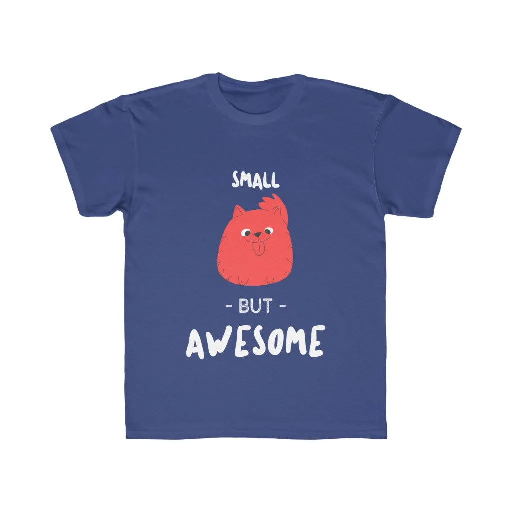 Kids Girls Small But Awesome T-Shirt