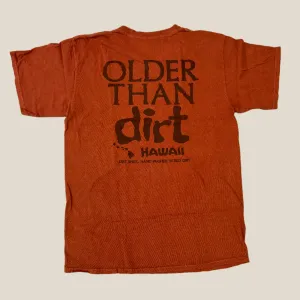 Older than Dirt