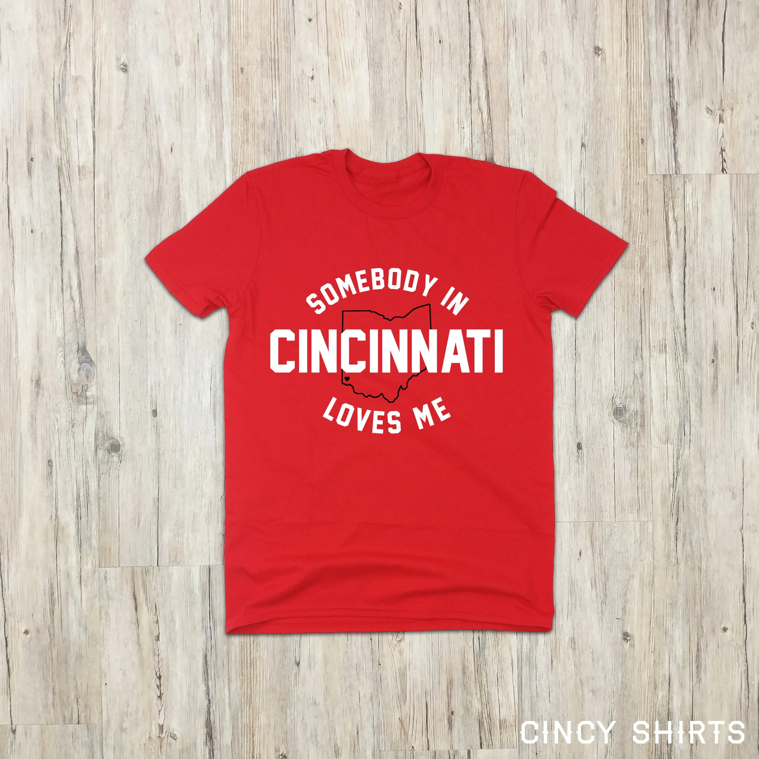 Somebody In Cincinnati Loves Me